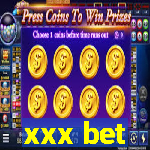 xxx bet